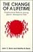The Change of a Lifetime by John C. Beck