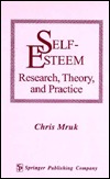 Self-Esteem: Research, Theory, and Practice (Hardcover)