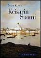 Keisarin Suomi (Hardcover)