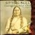 Sitting Bull: Courageous Sioux Chief (Famous Native Americans)