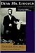 Dear Mr. Lincoln by Harold Holzer