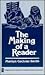 The Making of a Reader: (Language and Learning for Human Service Professions)