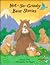 Not-So-Grizzly Bear Stories by Hiawyn Oram Not-So-Grizzly Bear Stories by Hiawyn Oram