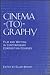 Cinema-(to)-Graphy by Ellen Bishop