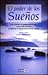 El Poder De Los Suenos/the ...