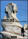 Barcelona: A City and Its Architecture (Paperback)