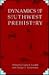 Dynamics of Southwest Prehistory (Smithsonian Series in Archaeological Inquiry)