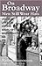 On Broadway Men Still Wear Hats by Robert Simonson