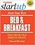 Start Your Own Bed & Breakfast by Terry   Adams
