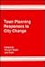 Town Planning Responses to City Change