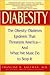 Diabesity: The Obesity-Diab...