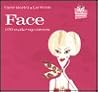 Face: 100 Makeup Moves (Handbag Honeys) Face: 100 Makeup Moves (Handbag Honeys)