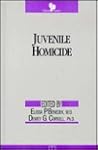 Juvenile Homicide (The Clinical Practice Series No 7)
