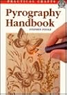 Pyrography Handbook (Practical Crafts) Pyrography Handbook (Practical Crafts)