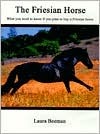 The Friesian Horse (Paperback)