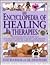 Encyclopedia of Healing Therapies by Anne Woodham