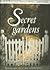 Secret Gardens (Australian Women's Weekly)