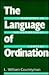 The Language of Ordination:...
