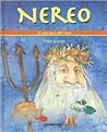 Nereo: El Anciano Del Mar (Spanish Edition) Nereo: El Anciano Del Mar (Spanish Edition)