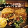 Main-Course Sandwiches Main-Course Sandwiches