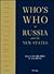Who's Who in Russia and the New States (Second World)