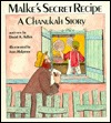 Malke's Secret Recipe: A Chanukah Story (Paperback)