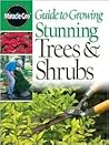 Guide To Growing Stunning Trees and Shrubs (Miracle-Gro)