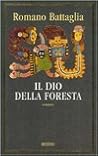 Il dio della foresta