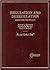 Regulation and Deregulation...
