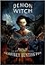 Demon Witch (The Ravenscliff, #2)
