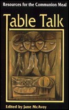 Table Talk: Resources for the Communion Meal (Paperback)