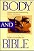 Body and Bible: Interpreting and Experiencing Biblical Narratives