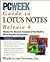 PC Week Guide to Lotus Notes Release 4 by Eric Mann