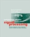 Statisical and Adaptive Signal Processi (Artech House Signal Processing Library) Statisical and Adaptive Signal Processi (Artech House Signal Processing Library)