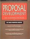 Proposal Development: How to Respond & Win the Bid (Psi Successful Business Library)