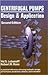 Centrifugal Pumps: Design and Application