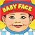 Baby Face