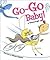 Go-Go Baby!