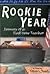 Rookie Year: Journey of a F...
