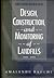 Design, Construction, and Monitoring of Landfills by Amalendu Bagchi