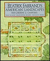 Beatrix Farrand's American Landscapes: Her Gardens and Campuses (Paperback)