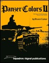 Panzer Colors II: Markings of the German Army Panzer Forces, 1939-45 (Paperback)