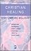 Christian Healing - What Ca...