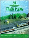 Twenty Custom Designed Track Plans (Model Railroad Handbook, 44)