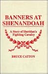 Banners at Shenandoah: A Story of Sheridan's Fighting Cavalry
