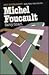 Michel Foucault (Key Sociologists)