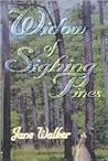 Widow of Sighing Pines by Jane Walker