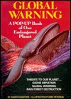 Global Warming: A Pop-up Book of Our Endangered Planet (Hardcover)