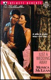 Just a Wedding Away (Mass Market Paperback)