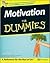 Motivation For Dummies by Gillian Burn